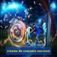 cinema do conjunto nacional